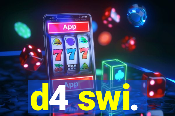 d4 swi.
